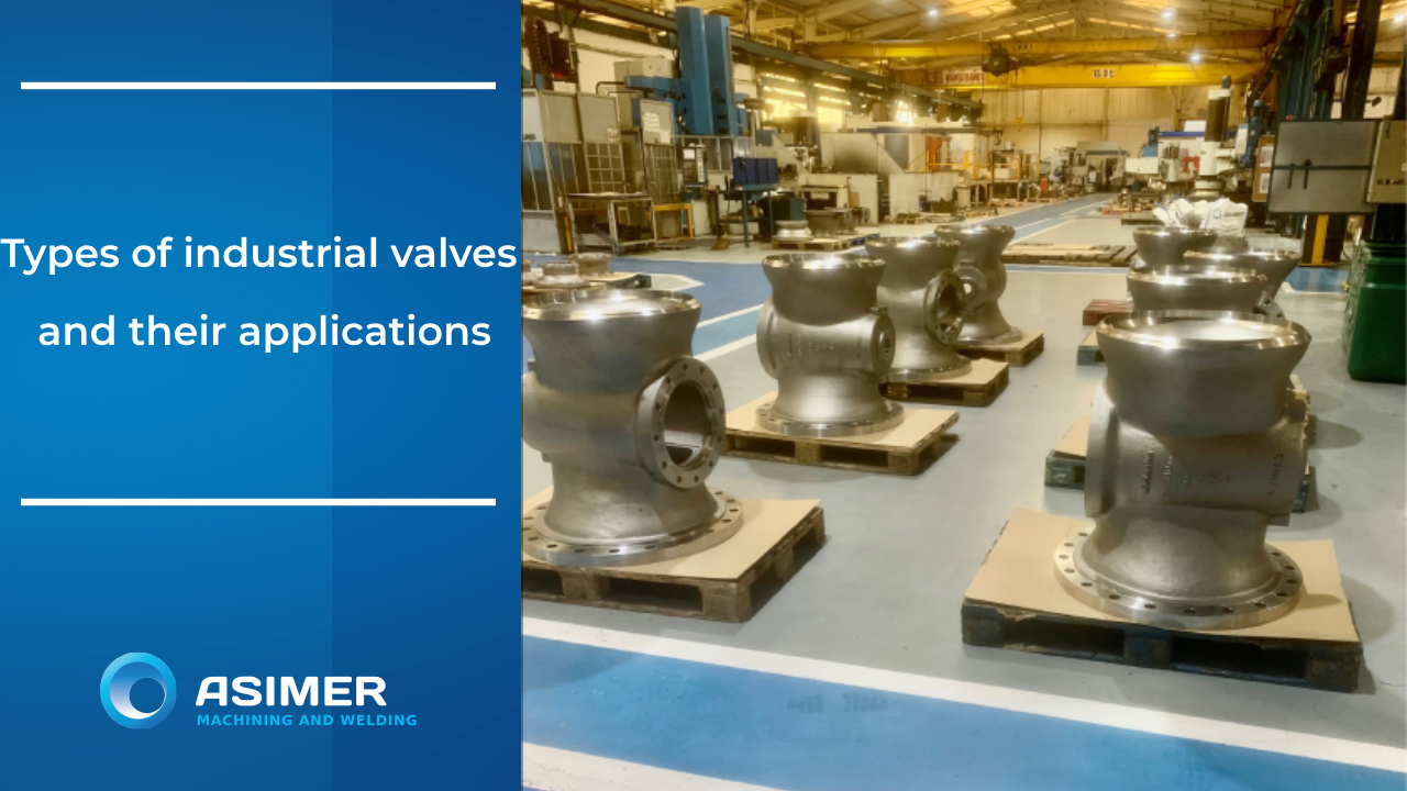 Industrial valves and their applications